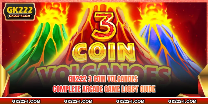 GK222 3 Coin Volcanoes