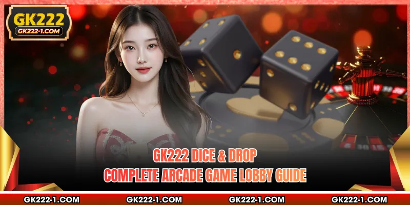 GK222 Dice & Drop