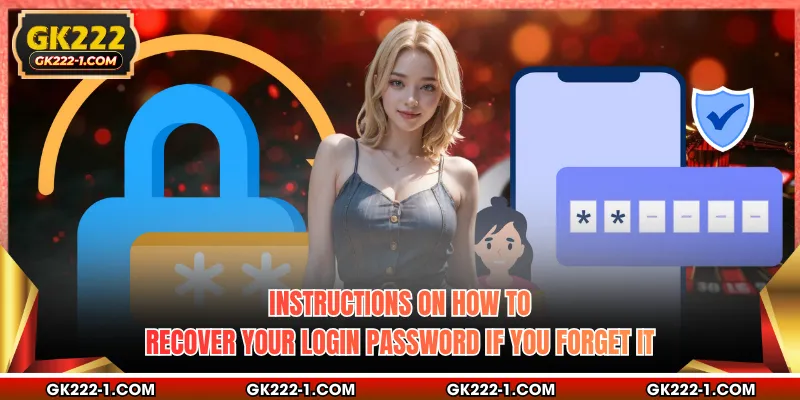 Instructions on how to recover your login password if you forget it