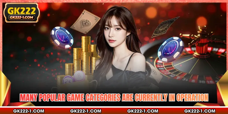 Many popular game categories are currently in operation