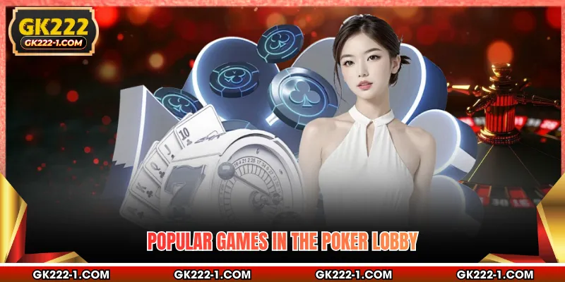 Popular games in the poker lobby