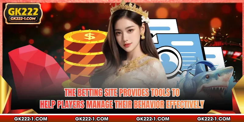The betting site provides tools to help players manage their behavior effectively