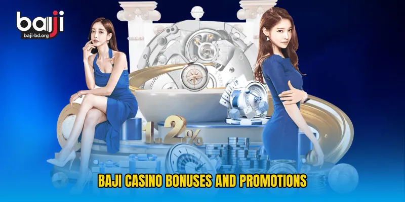 Baji Casino Bonuses and Promotions