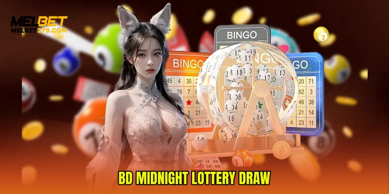 BD Midnight Lottery Draw
