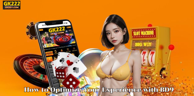 How to Optimize Your Experience with BD9