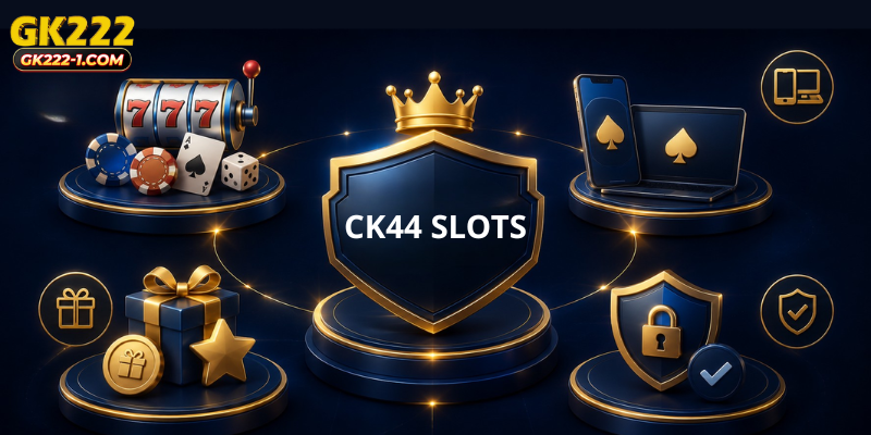 Why Players Continue Choosing CK44